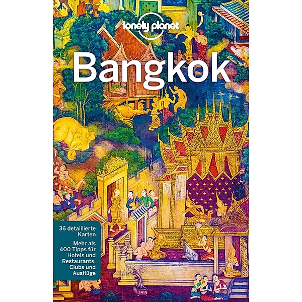 Lonely Planet Reiseführer Bangkok / Lonely Planet Bildband E-Book, Austin Bush
