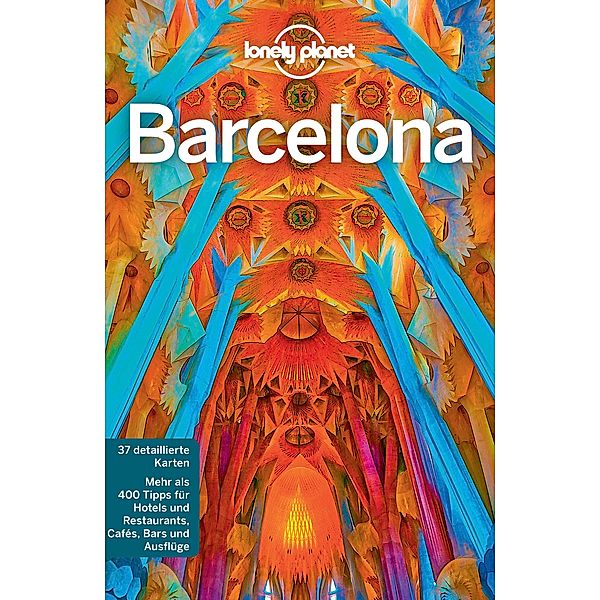 Lonely Planet Reiseführer Barcelona / Lonely Planet Reiseführer E-Book, Regis St. Louis, Anna Kaminski, Vesna Maric