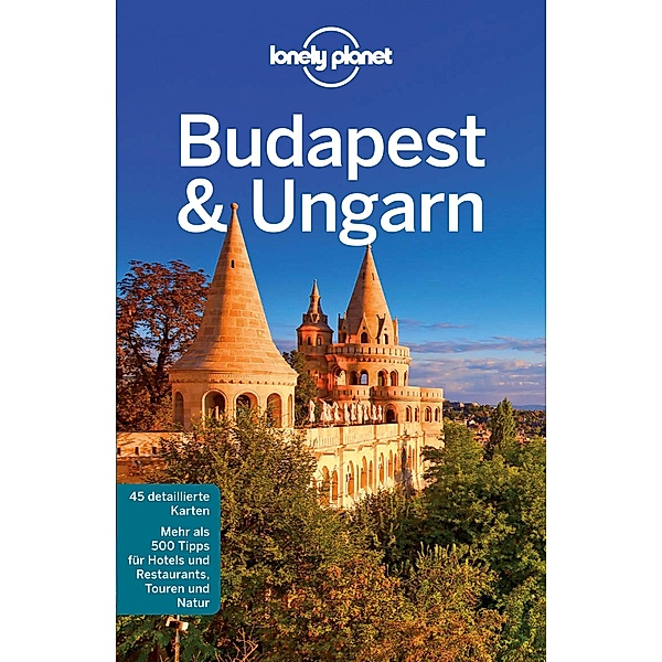 Lonely Planet Reiseführer Budapest / Lonely Planet Reiseführer Deutsch, Steve Fallon, Sally Schafer