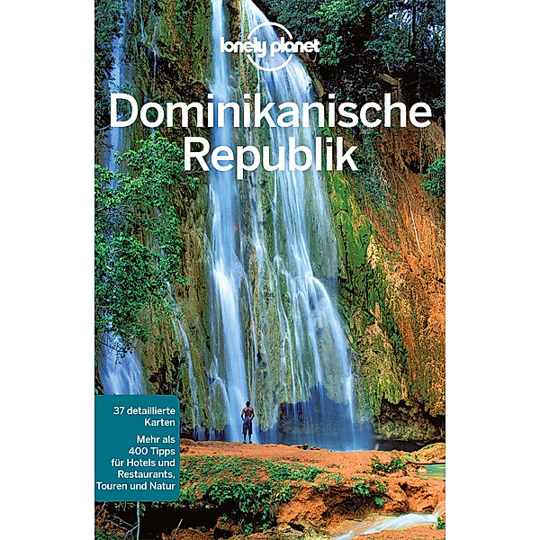 Lonely Planet Reiseführer Dominikanische Republik, Lonely Planet