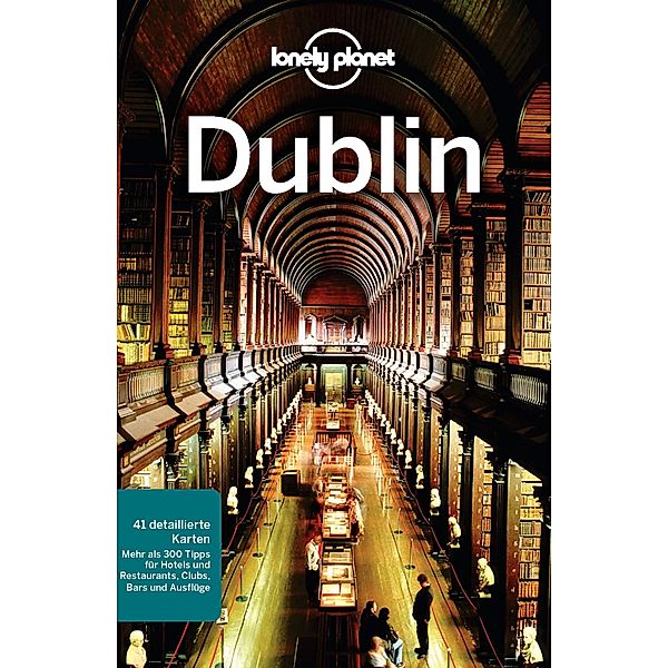 Lonely Planet Reiseführer Dublin, Lonely Planet