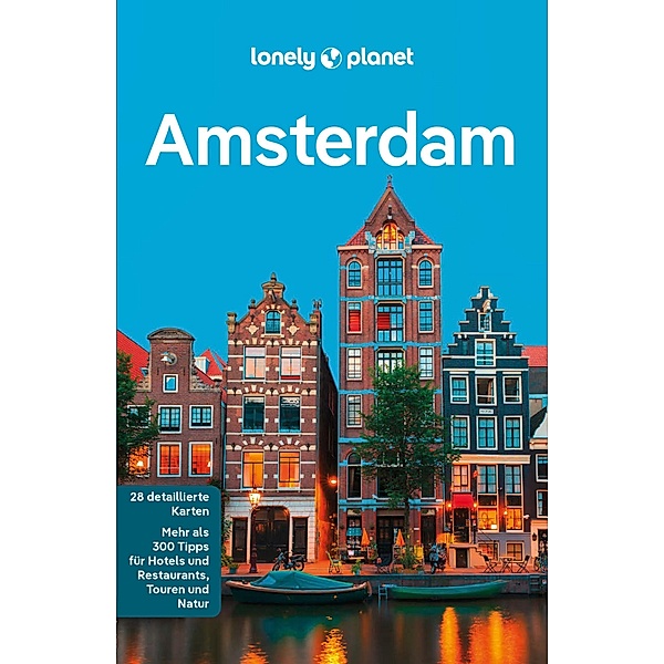 LONELY PLANET Reiseführer E-Book Amsterdam, Catherine Le Nevez, Karla Zimmermann