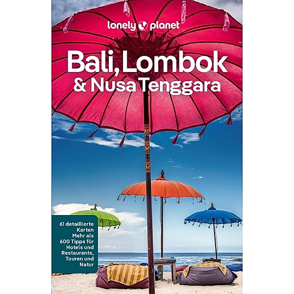 LONELY PLANET Reiseführer E-Book Bali, Lombok & Nusa Tenggara, Virginia Maxwell, Mark Johanson, Sofia Levin, MaSovaida Morgan