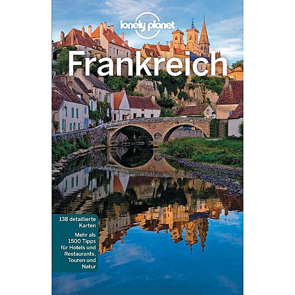 Lonely Planet Reiseführer E-Book Frankreich / Lonely Planet Reiseführer E-Book, Nicola Williams