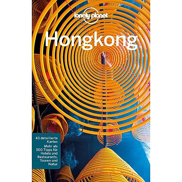 LONELY PLANET Reiseführer E-Book Hongkong & Macau / Lonely Planet Reiseführer E-Book, Piera Chen, Chung Wah Chow
