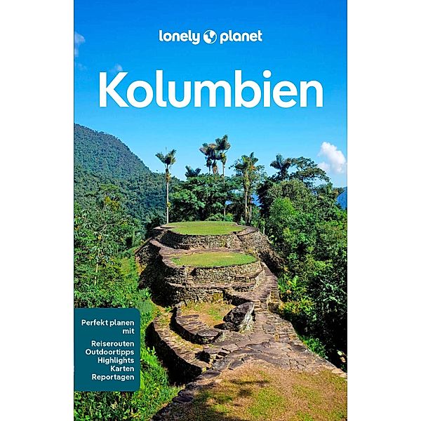 LONELY PLANET Reiseführer E-Book Kolumbien / Lonely Planet Reiseführer E-Book, Alex Egerton, Manuel Rueda, Laura Watilo Blake, Brendan Sainsbury