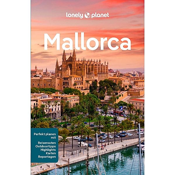 LONELY PLANET Reiseführer E-Book Mallorca / Lonely Planet Reiseführer E-Book, Laura McVeigh