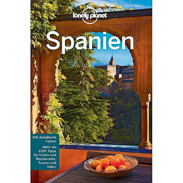 LONELY PLANET Reiseführer E-Book Spanien / Lonely Planet Reiseführer E-Book, Anthony Ham