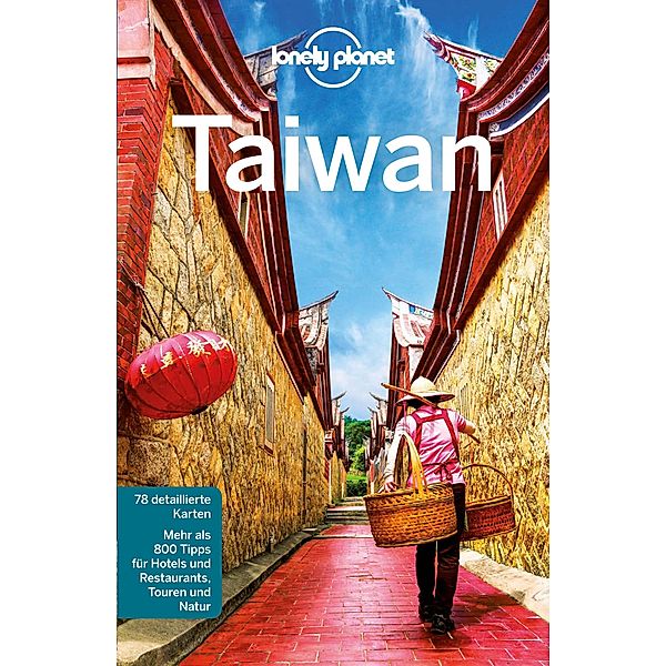 LONELY PLANET Reiseführer E-Book Taiwan / Lonely Planet Reiseführer E-Book, Piera Chen