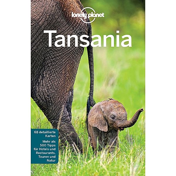 LONELY PLANET Reiseführer E-Book Tansania / Lonely Planet Reiseführer E-Book, Mary Fitzpatrick