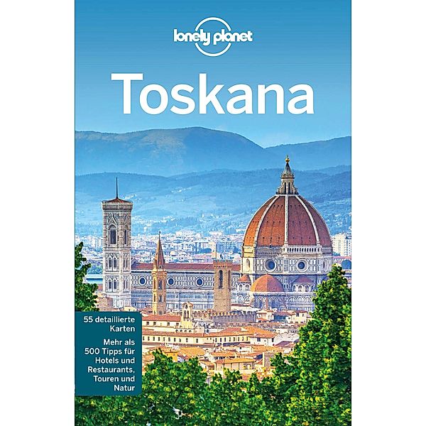 LONELY PLANET Reiseführer E-Book Toskana / Lonely Planet Reiseführer E-Book, Belinda Dixon, Nicola Williams