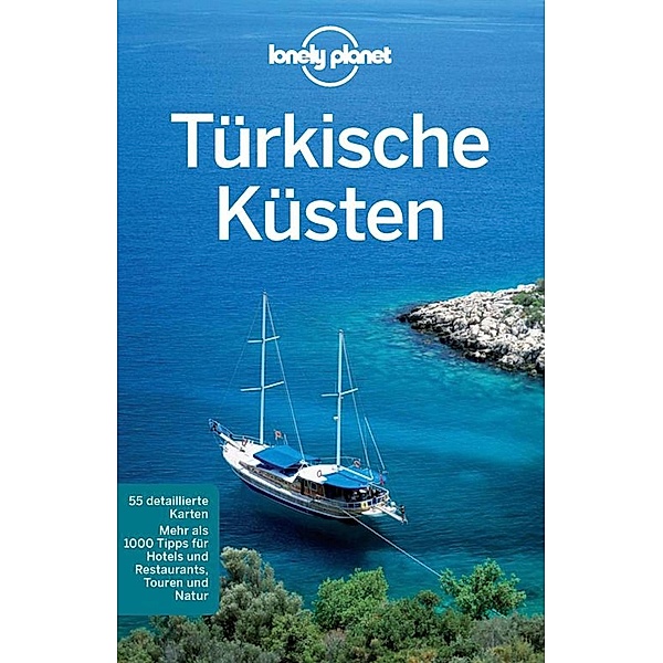 Lonely Planet Reiseführer E-Book Türkische Küsten / Lonely Planet Reiseführer E-Book, Lonely Planet