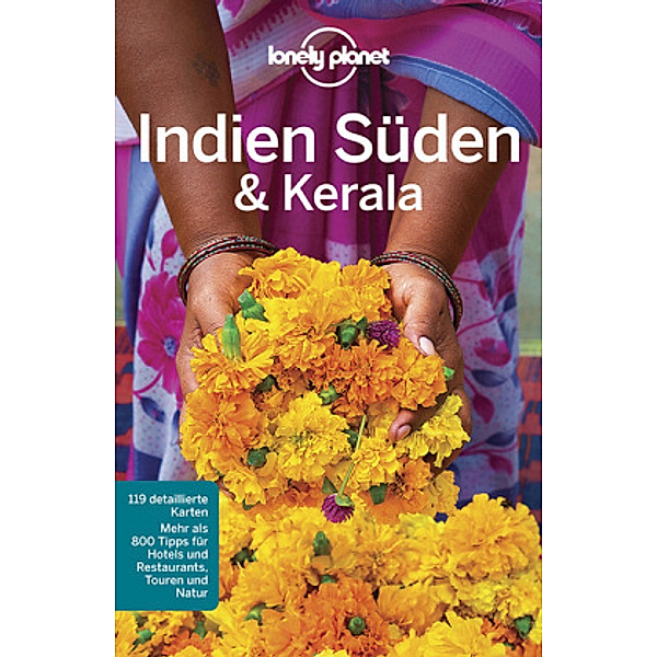 Lonely Planet Reiseführer Indien Süden & Kerala, Sarina Singh