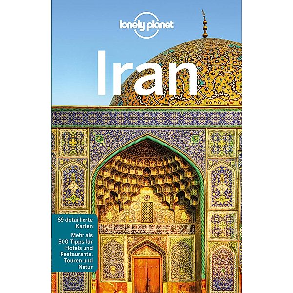 Lonely Planet Reiseführer Iran / Lonely Planet Reiseführer E-Book