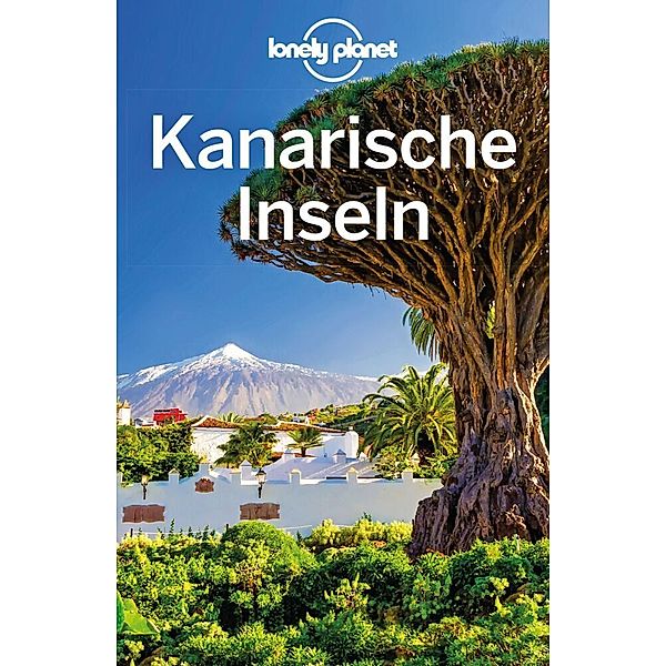 LONELY PLANET Reiseführer Kanarische Inseln, Isabella Noble, Damian Harper