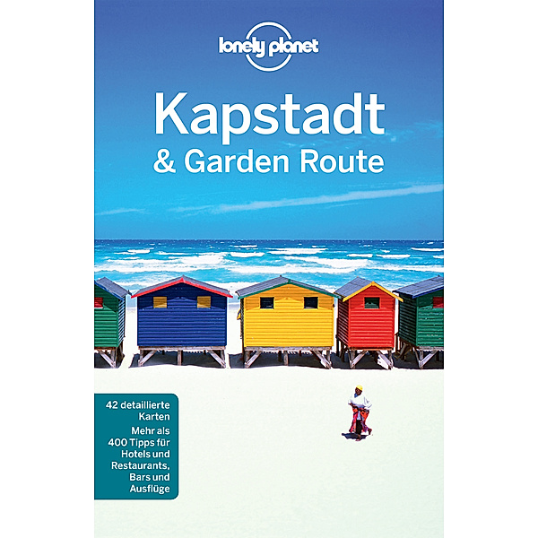 Lonely Planet Reiseführer Kapstadt & die Garden Route, Simon Richmond, Lucy Corne