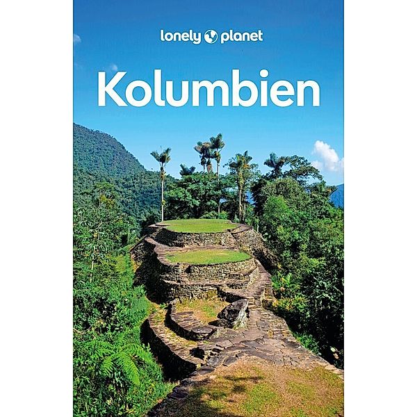 LONELY PLANET Reiseführer Kolumbien, Alex Egerton, Manuel Rueda, Laura Watilo Blake, Brendan Sainsbury