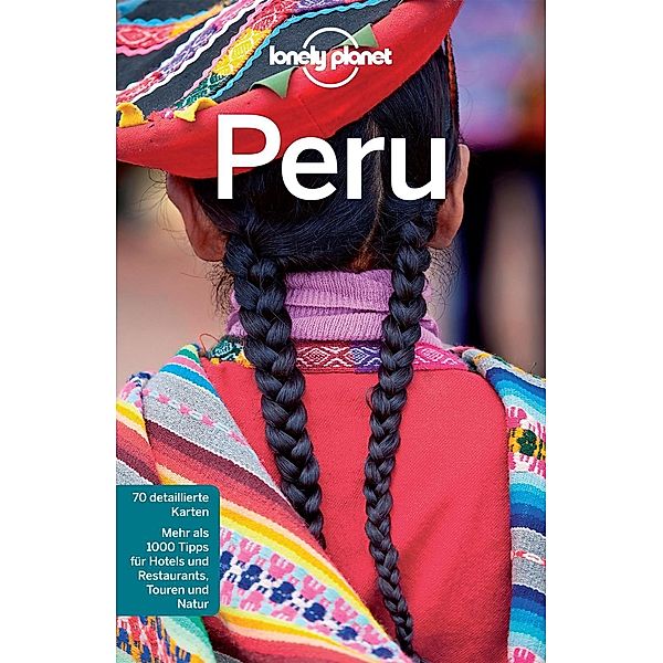 Lonely Planet Reiseführer: Lonely Planet Reiseführer Peru, Carolyn McCarthy