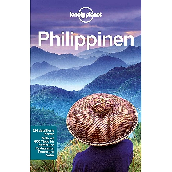 Lonely Planet Reiseführer: Lonely Planet Reiseführer Philippinen, Trent Holden, Anna Kaminski, Paul Stiles, Michael Grosberg, Greg Bloom