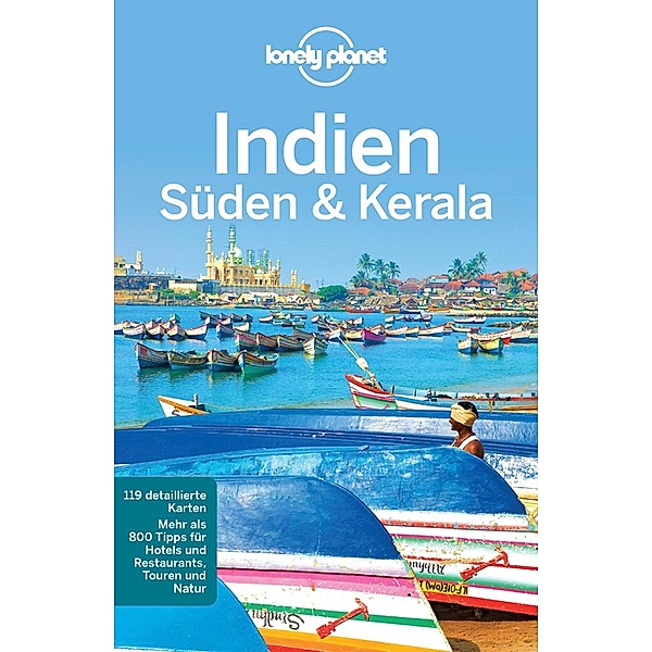 Lonely Planet Reiseführer: Lonely Planet Reiseführer Südindien & Kerala, Sarina Singh