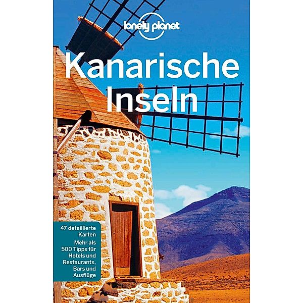 Lonely Planet Reiseführer: Lonely Planet Reiseführer Kanarische Inseln, Lucy Corne