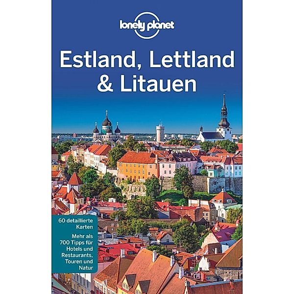 Lonely Planet Reiseführer / Lonely Planet Reiseführer Estland, Lettland & Litauen, Brandon Presser