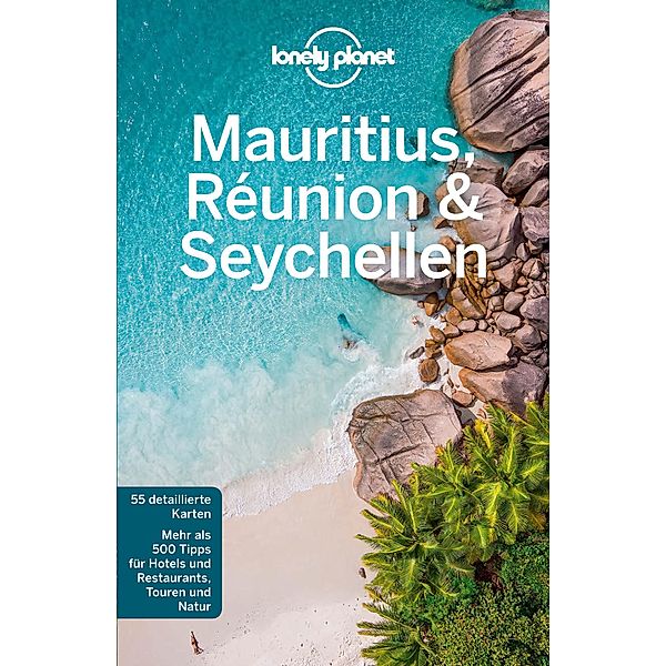 Lonely Planet Reiseführer Mauritius, Reunion & Seychellen / Lonely Planet Reiseführer E-Book, Anthony Ham, Jean-Bernard Carillet