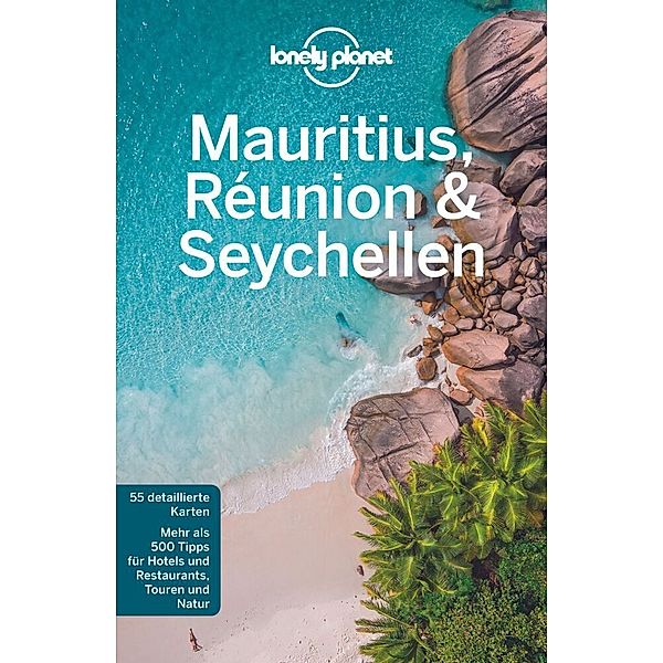 LONELY PLANET Reiseführer Mauritius, Reunion & Seychellen, Anthony Ham, Jean-Bernard Carillet