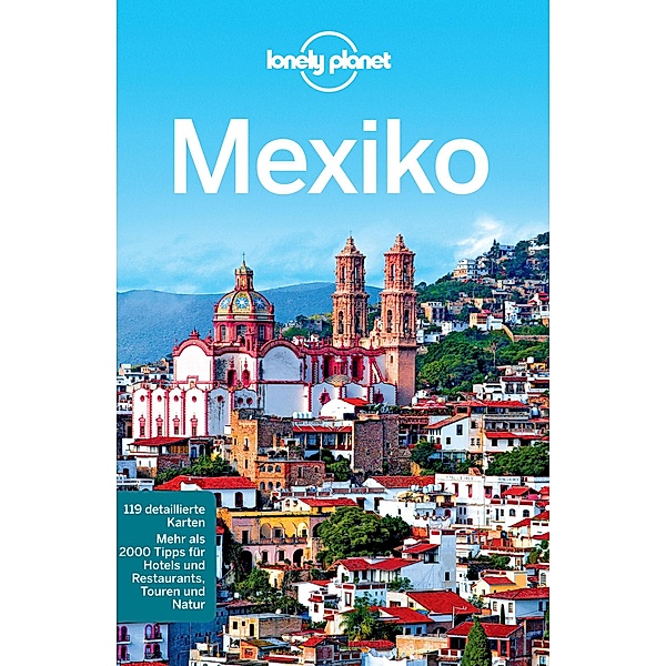 Lonely Planet Reiseführer Mexiko, Lonely Planet