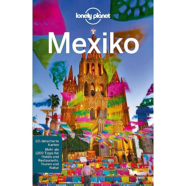Lonely Planet Reiseführer Mexiko / LONELY PLANET DEUTSCHLAND, John Noble