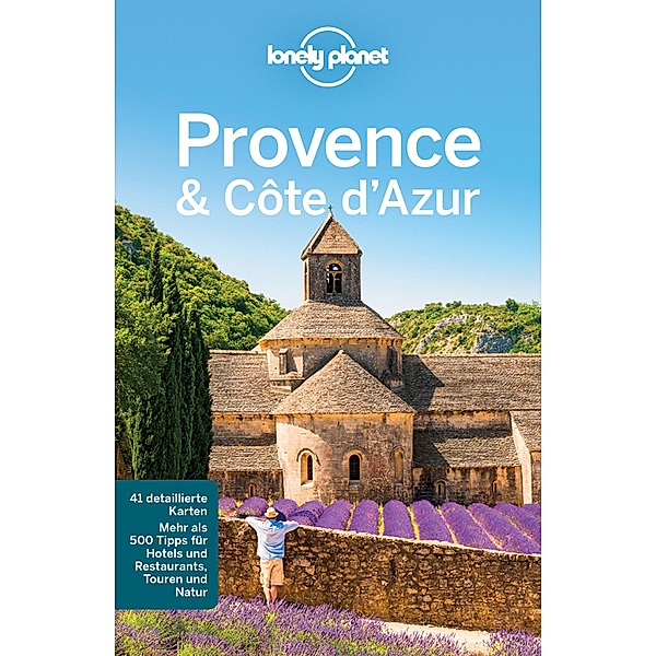 Lonely Planet Reiseführer Provence, Côte d'Azur / Lonely Planet Reiseführer E-Book, Emilie Filou