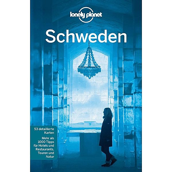 Lonely Planet Reiseführer Schweden / Lonely Planet Reiseführer E-Book, Becky Ohlsen