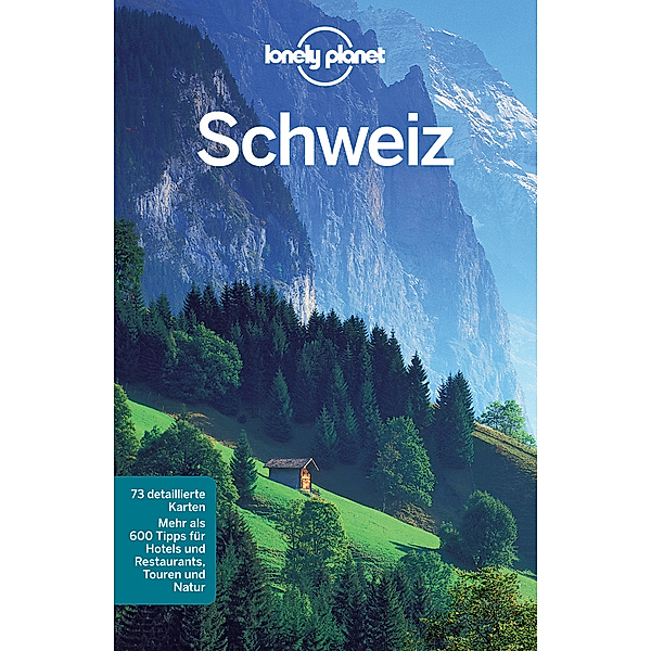Lonely Planet Reiseführer Schweiz, Lonely Planet