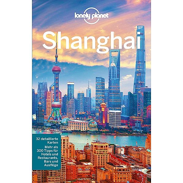 Lonely Planet Reiseführer Shanghai / Lonely Planet Reiseführer E-Book, Daniel McCrohan, Christopher Pitts