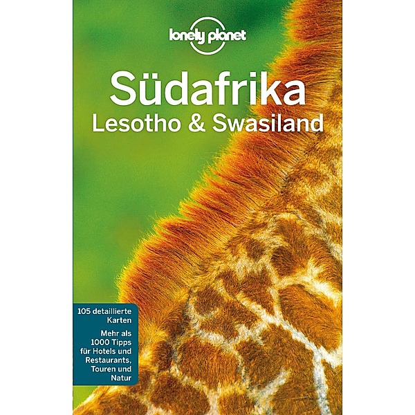 Lonely Planet Reiseführer Südafrika, Lesoto & Swasiland / Lonely Planet Reiseführer E-Book, James Bainbridge