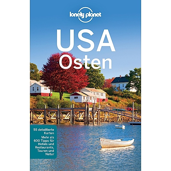 Lonely Planet Reiseführer USA Osten / Lonely Planet Reiseführer E-Book, Karla Zimmermann