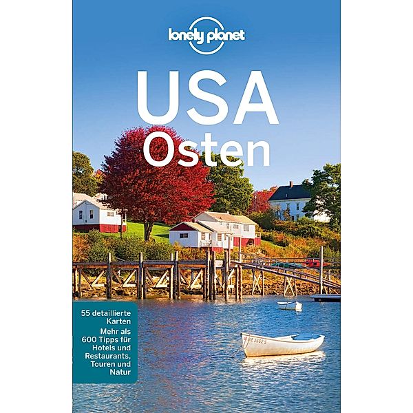 Lonely Planet Reiseführer USA Osten / Lonely Planet Reiseführer E-Book, Karla Zimmermann