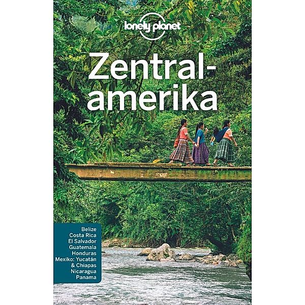 LONELY PLANET Reiseführer Zentralamerika, Carolyn McCarthy