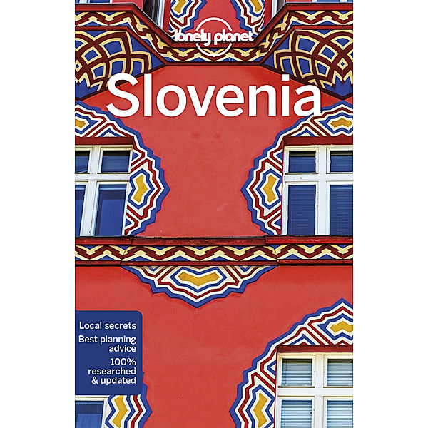 Lonely Planet Slovenia, Mark Baker, Anthony Ham, Jessica Lee