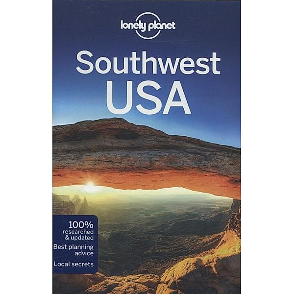 Lonely Planet Southwest USA, Amy C. Balfour, Carolyn McCarthy, Greg Ward