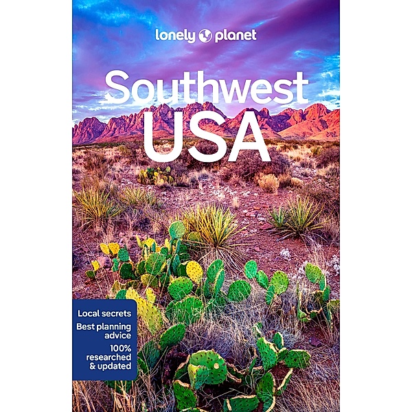 Lonely Planet Southwest USA, Hugh McNaughtan, Carolyn McCarthy, Christopher Pitts
