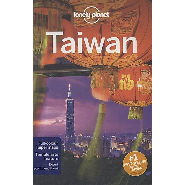 Lonely Planet Taiwan, English edition, Robert Kelly, Chung W. Chow