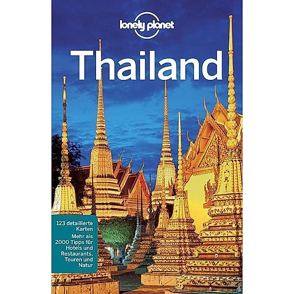 Lonely Planet Thailand, China Williams, Mark Beales, Tim Bewer, Celeste Brash, Austin Bush, David Eimer, Adam Skolnick
