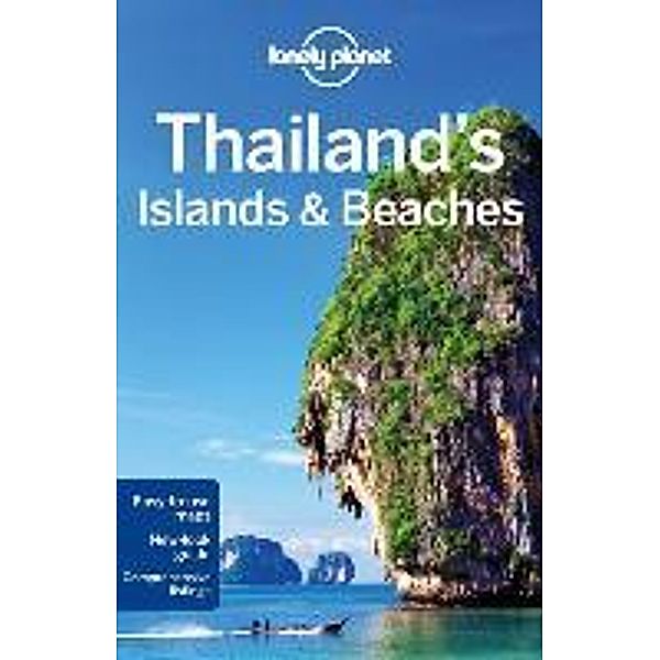 Lonely Planet Thailand's Islands & Beaches, Celeste Brash, Austin Bush, David Eimer, Adam Skolnick