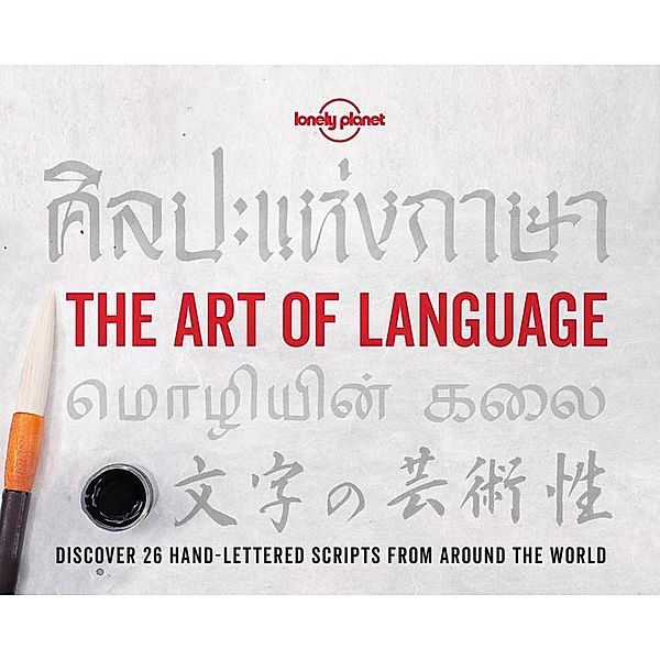 Lonely Planet the Art of Language 1, Lonely Planet, Zora O'Neill