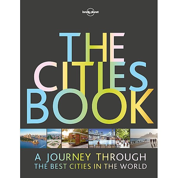 Lonely Planet The Cities Book, Lonely Planet