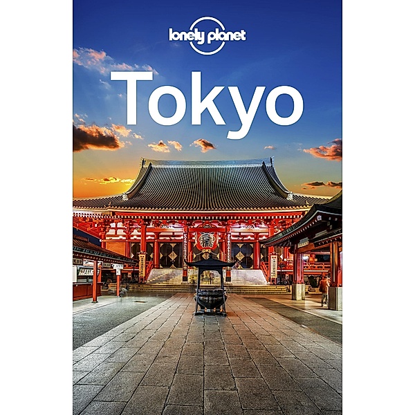 Lonely Planet Tokyo / Lonely Planet, Rebecca Milner, Simon Richmond