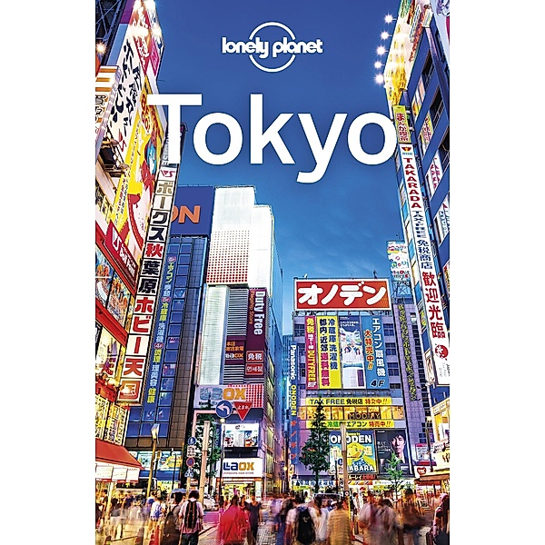 Lonely Planet Tokyo / Travel Guide, Lonely Planet Lonely Planet