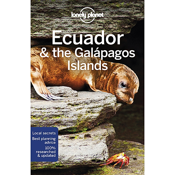 Lonely Planet Travel Guide / Lonely Planet Ecuador & the Galapagos Islands, Isabel Albiston, Jade Bremner