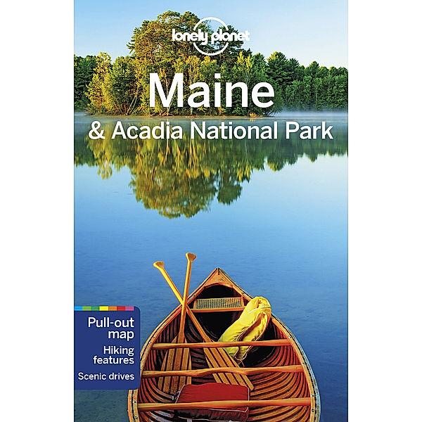 Lonely Planet Travel Guide / Lonely Planet Maine & Acadia National Park, Regis St. Louis, Adam Karlin